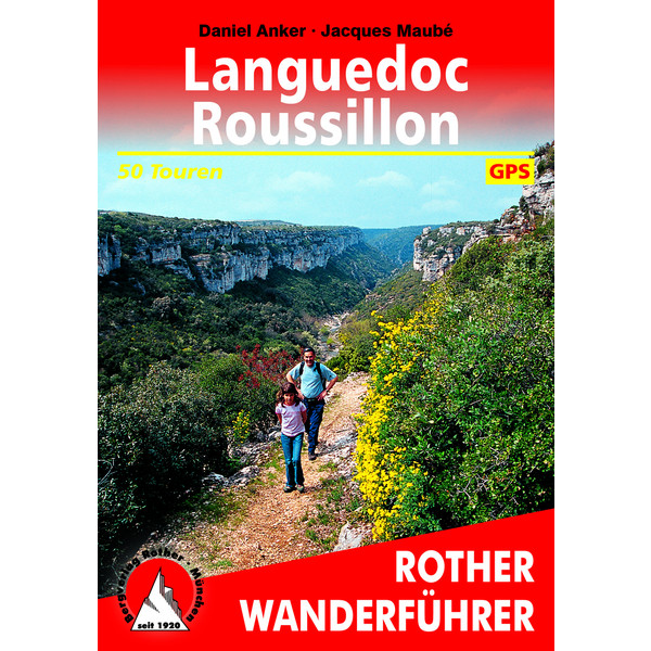 BVR LANGUEDOC - ROUSSILLON Wanderführer BERGVERLAG ROTHER