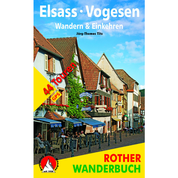 BVR ELSASS - VOGESEN WANDERN &  EINKEHREN Wanderführer BERGVERLAG ROTHER