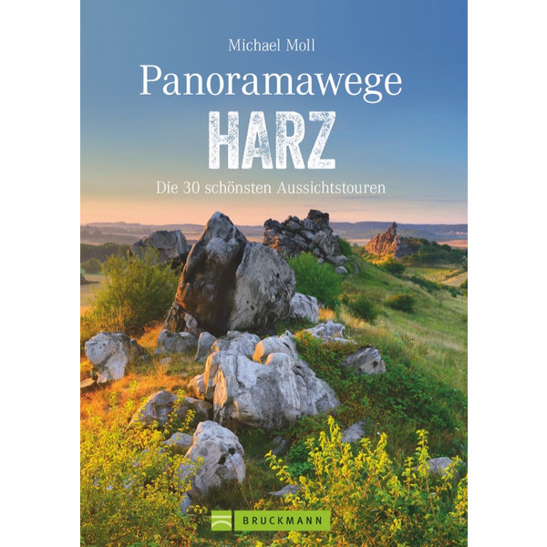 PANORAMAWEGE HARZ Wanderführer BRUCKMANN VERLAG