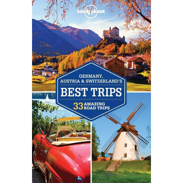  Lonely Planet Germany, Austria & Switzerland's Best Trips - Reiseführer