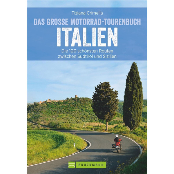  Das große Motorrad-Tourenbuch Italien - Reiseführer