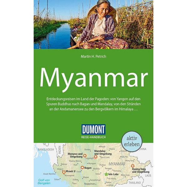 DuMont Reise-Handbuch Reiseführer Myanmar, Burma Reiseführer DUMONT REISE VLG GMBH + C