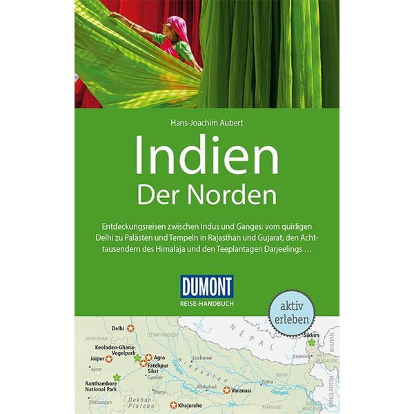 DuMont Reise-Handbuch Reiseführer Indien, Der Norden Reiseführer DUMONT REISE VLG GMBH + C