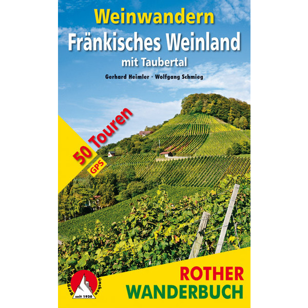  WEINWANDERN FRÄNKISCHES WEINLAND - Wanderführer