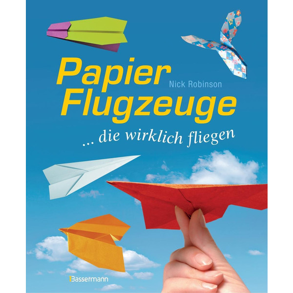 Papierflugzeuge Kinderbuch BASSERMANN, EDITION