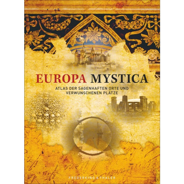  EUROPA MYSTICA - Bildband