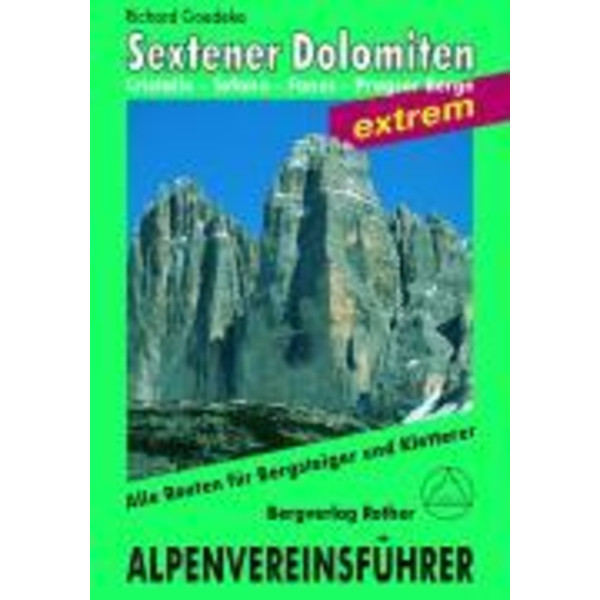 Sextener Dolomiten extrem. Alpenvereinsführer Reiseführer BERGVERLAG ROTHER