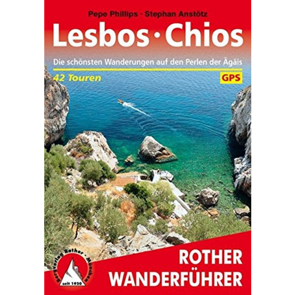 Lesbos · Chios Wanderführer BERGVERLAG ROTHER