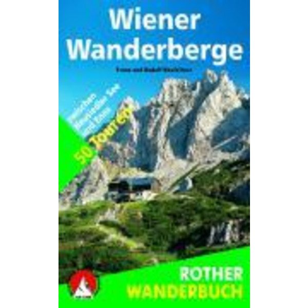 Wiener Wanderberge Wanderführer BERGVERLAG ROTHER