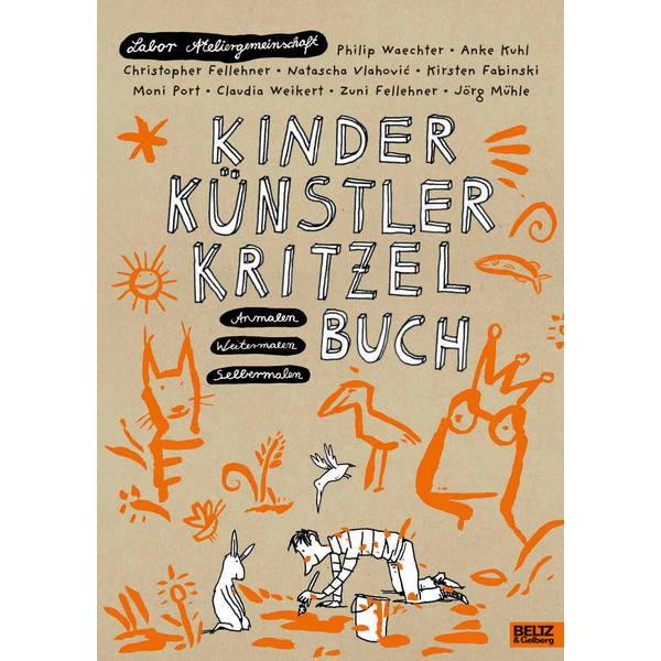 Kinder Künstler Kritzelbuch Kinderbuch BELTZ GMBH, JULIUS