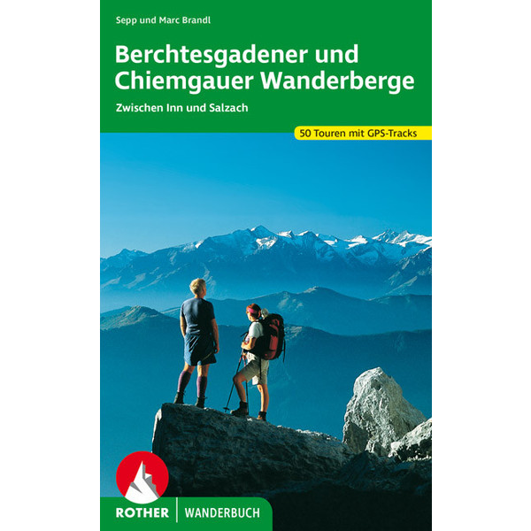 BERCHTESGADENER &  CHIEMGAUER WANDERBERGE Wanderführer BERGVERLAG ROTHER