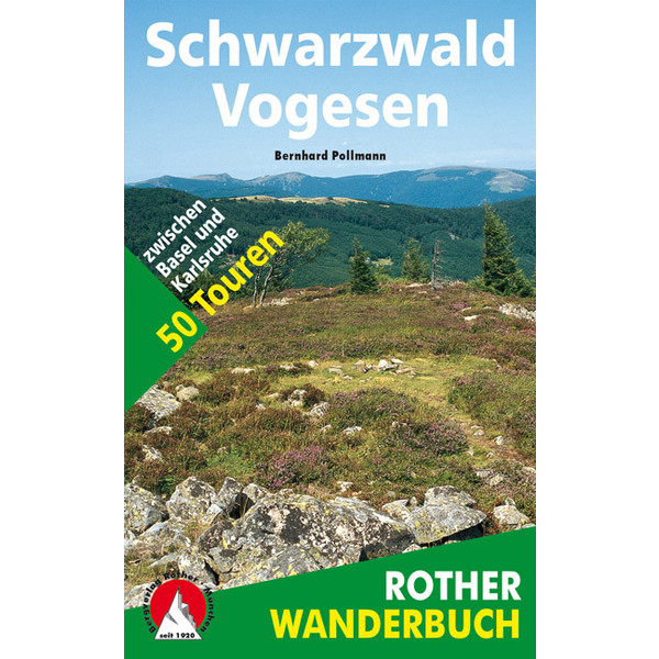 Schwarzwald - Vogesen Wanderführer BERGVERLAG ROTHER