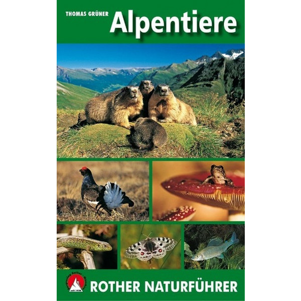 Alpentiere Sachbuch BERGVERLAG ROTHER
