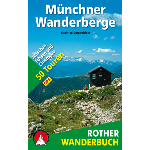 BVR MÜNCHNER WANDERBERGE Wanderführer BERGVERLAG ROTHER