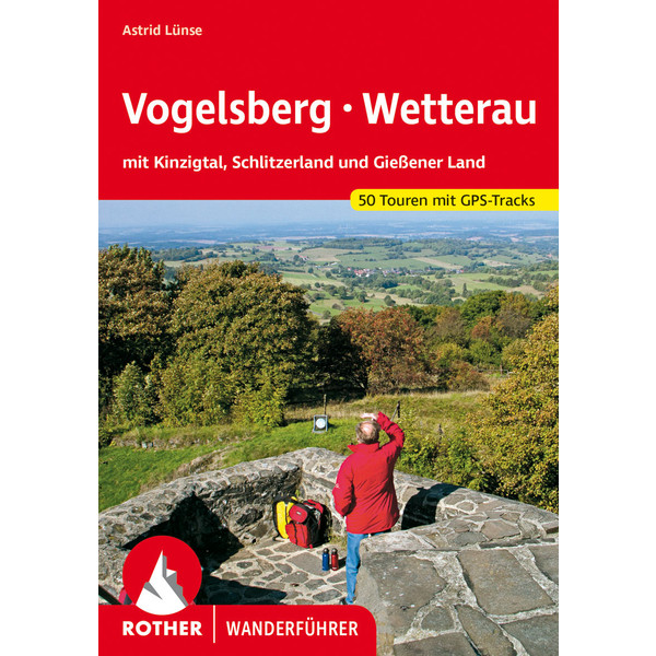 BVR VOGELSBERG - WETTERAU Wanderführer BERGVERLAG ROTHER