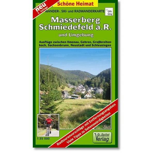 Masserberg, Schmiedefeld a. R. und Umgebung 1 : 35 000. Wander-, Ski- und Radwanderkarte Wanderkarte BARTHEL DR.