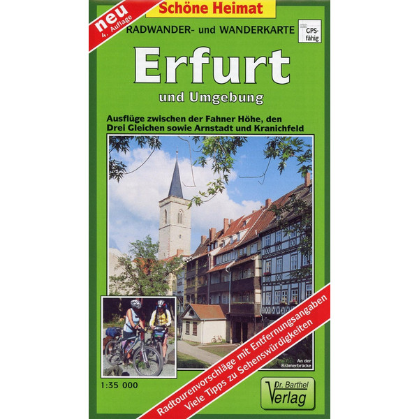 Erfurt und Umgebung 1 : 35 000. Radwander- und Wanderkarte Wanderkarte BARTHEL DR.