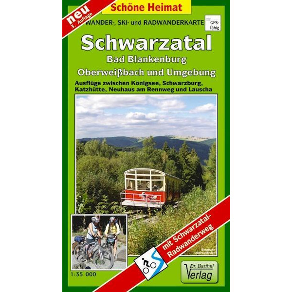 Wander-, Ski- und Radwanderkarte Schwarzatal, Bad Blankenburg, Oberweißbach und Umgebung Winterwanderkarte BARTHEL DR.