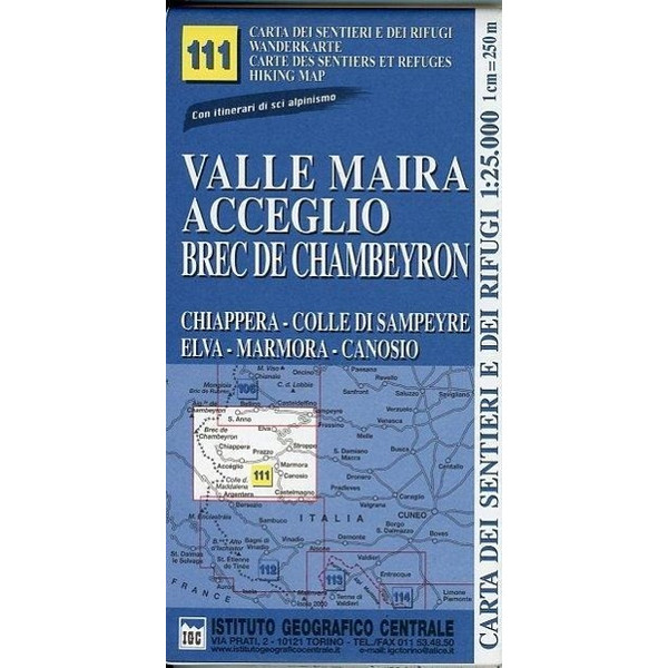 IGC Italien 1 : 25 000 Wanderkarte 111 Valle Maira Wanderkarte ISTITUTO GEOGRAFICO CENTRALE