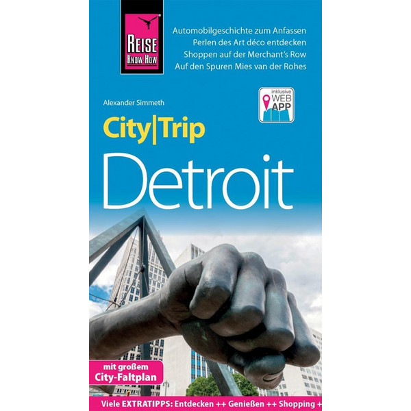 Reise Know-How CityTrip Detroit Reiseführer REISE KNOW-HOW RUMP GMBH