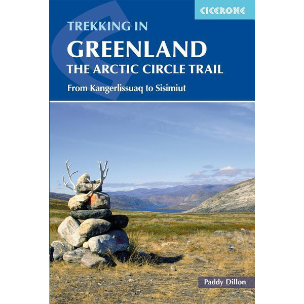 Trekking in Greenland - The Arctic Circle Trail Wanderführer CICERONE PRESS LTD