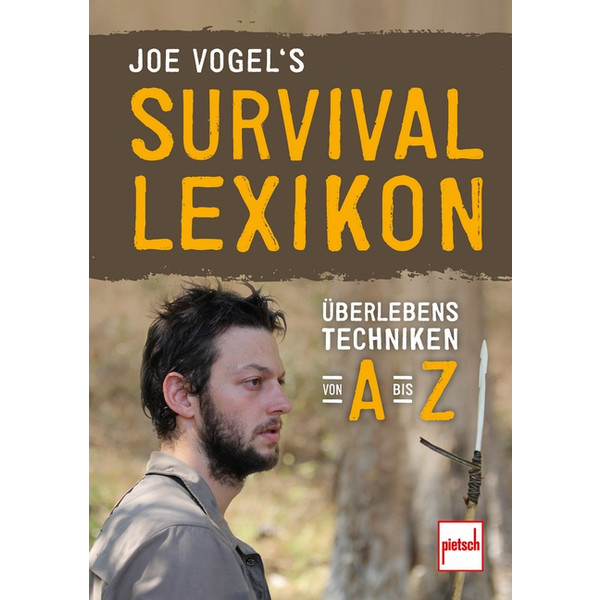 JOE VOGELS SURVIVAL-LEXIKON Survival Guide MOTORBUCH VERLAG