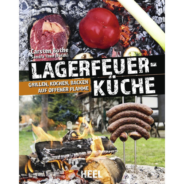 Lagerfeuerküche Kochbuch HEEL VERLAG GMBH