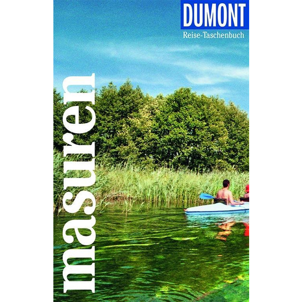 DuMont Reise-Taschenbuch Masuren mit Danzig und Marienburg Reiseführer DUMONT REISE VLG GMBH + C