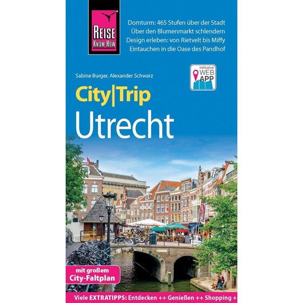 Reise Know-How CityTrip Utrecht Reiseführer REISE KNOW-HOW VERLAG