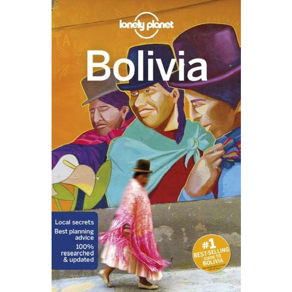 BOLIVIA Reiseführer LONELY PLANET