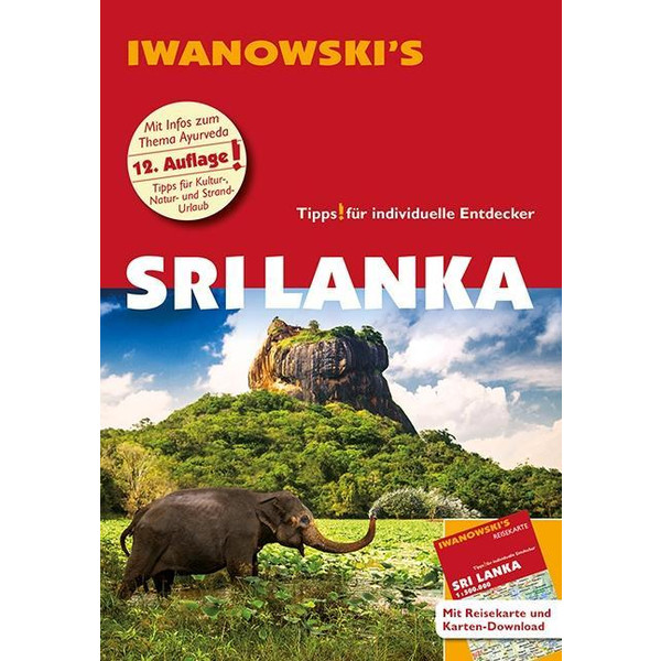 Sri Lanka - Reiseführer von Iwanowski Reiseführer IWANOWSKI VERLAG