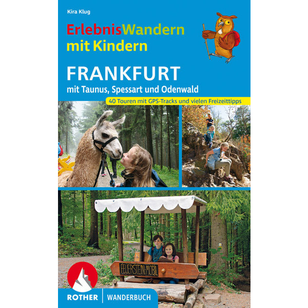 ErlebnisWandern mit Kindern Frankfurt Wanderführer BERGVERLAG ROTHER