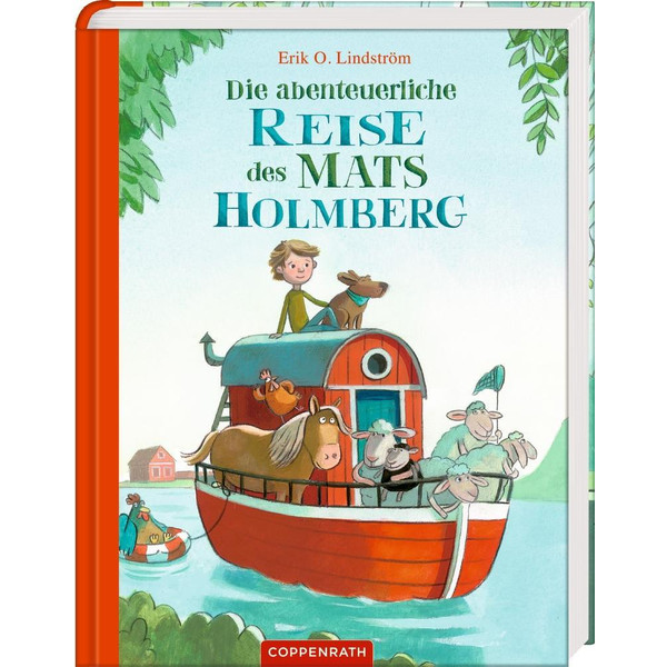 Die abenteuerliche Reise des Mats Holmberg Kinderbuch COPPENRATH F