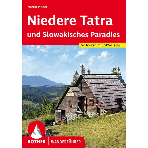 Niedere Tatra und Slowakisches Paradies Wanderführer BERGVERLAG ROTHER