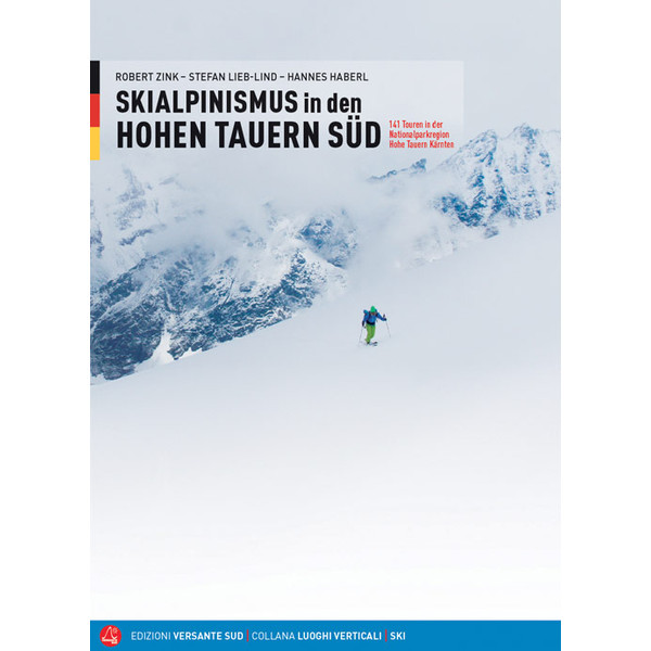 Skialpinismus in den Hohen Tauern Reiseführer EDIZIONI VERSANTE SUD