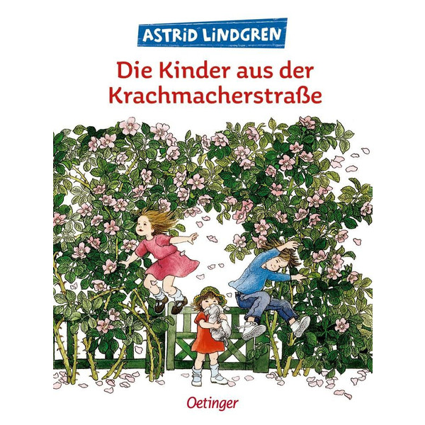 Die Kinder aus der Krachmacherstraße Kinderbuch OETINGER FRIEDRICH GMBH