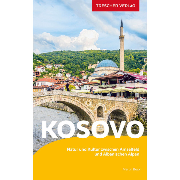 Reiseführer Kosovo TRESCHER VERLAG GMBH