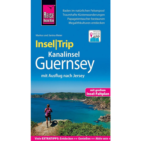  Reise Know-How InselTrip Guernsey mit Ausflug nach Jersey - Reiseführer