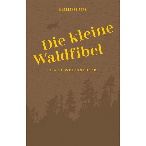 Die kleine Waldfibel Kinderbuch kunstanstifter GmbH