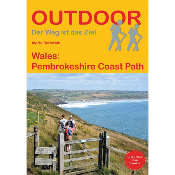 Wales: Pembrokeshire Coast Path Wanderführer STEIN, CONRAD VERLAG