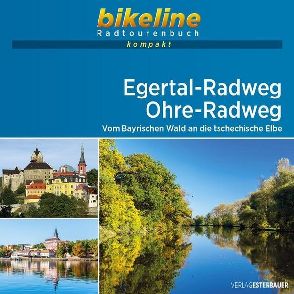  Egertal-Radweg . Ohre-Radweg 1 : 50 000 - Radwanderführer