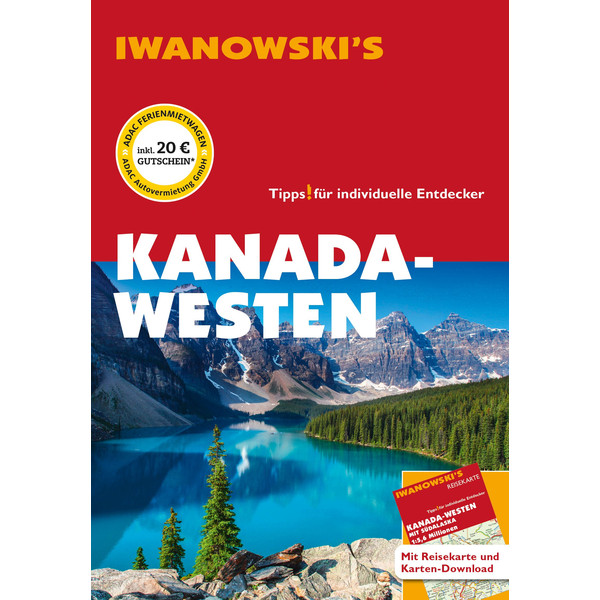 Kanada-Westen - Reiseführer von Iwanowski Reiseführer IWANOWSKI VERLAG