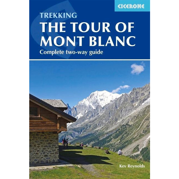 Tour of Mont Blanc Wanderführer CICERONE PRESS LTD