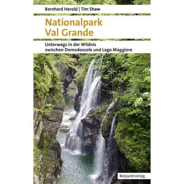  NATIONALPARK VAL GRANDE - Wanderführer