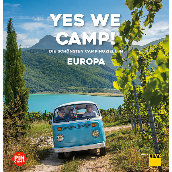 YES WE CAMP! EUROPA Reiseführer ADAC REISEFÜHRER