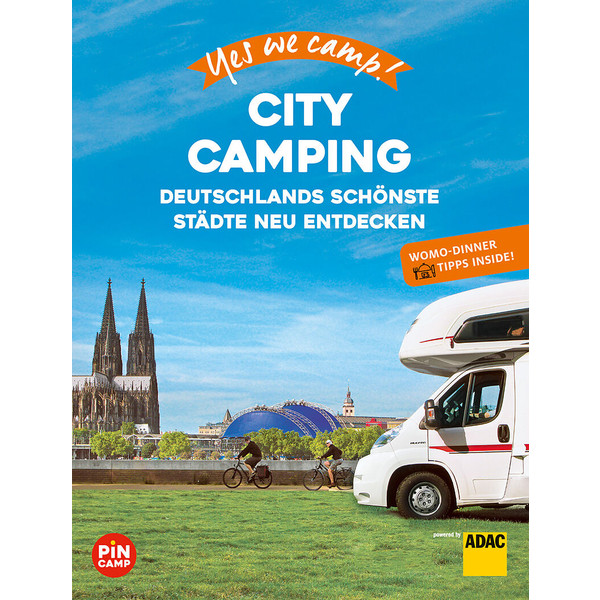 YES WE CAMP! CITY CAMPING Reiseführer ADAC REISEFÜHRER
