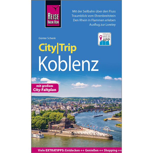 REISE KNOW-HOW CITYTRIP KOBLENZ Reiseführer REISE KNOW-HOW RUMP GMBH