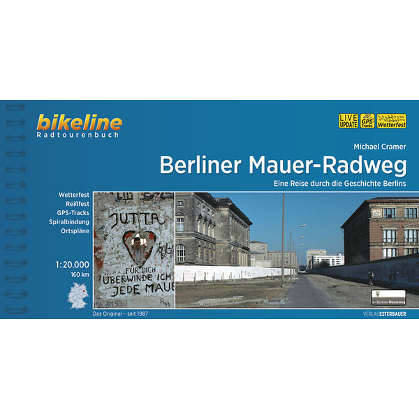BERLINER MAUER-RADWEG Radwanderführer ESTERBAUER GMBH