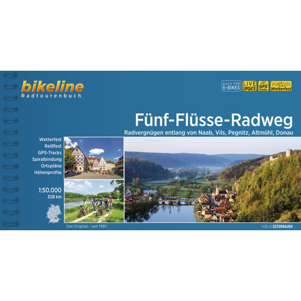FÜNF-FLÜSSE-RADWEG Radwanderführer ESTERBAUER GMBH