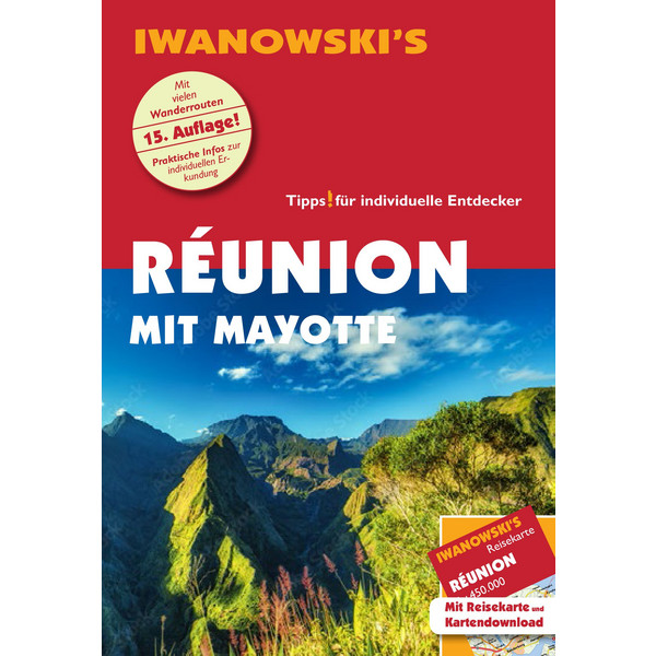RÉUNION MIT MAYOTTE - REISEFÜHRER VON IWANOWSKI Reiseführer IWANOWSKI VERLAG